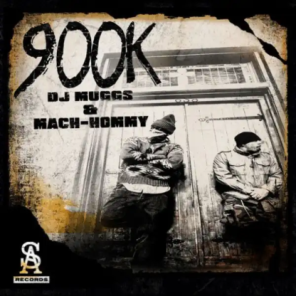 DJ Muggs X Mach-Hommy - 900k
